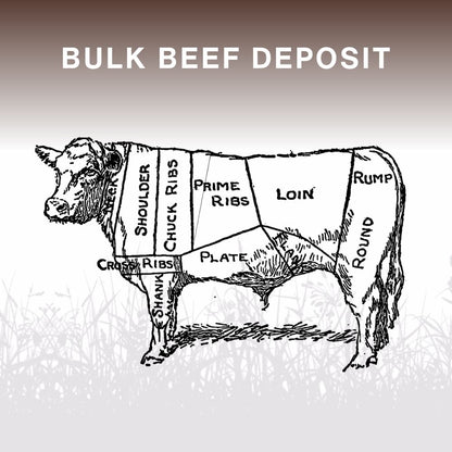 Bulk Beef Deposit